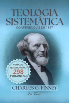 teologia sistematica de charles finney (ebook)-josé roberto-3410008937968