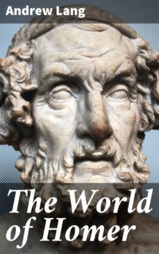 the world of homer (ebook)-andrew lang-4057664575968