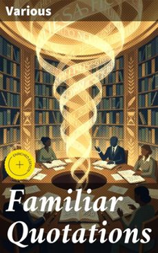 familiar quotations (ebook)-4064066067168