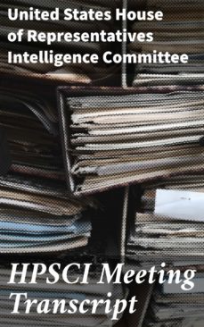 hpsci meeting transcript (ebook)-united states house of representatives intelligence committee-4064066068868