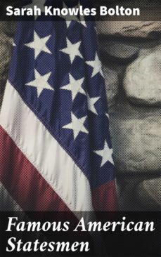 famous american statesmen (ebook)-4064066205768