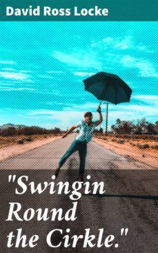 "swingin round the cirkle." (ebook)-4064066242268