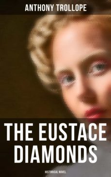 the eustace diamonds (historical novel) (ebook)-anthony trollope-4064066394868