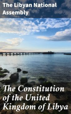 the constitution of the united kingdom of libya (ebook)-4064066467968