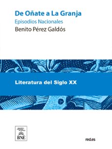 de oñate a la granja (ebook)-benito perez galdos-4099995485868