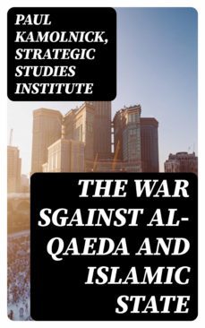 the war sgainst al-qaeda and islamic state (ebook)-8596547400868