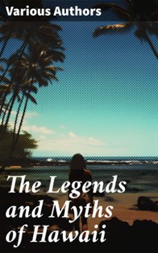 the legends and myths of hawaii (ebook)-8596547790068
