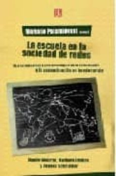 la escuela en la sociedad de redes: una introduccion a las tecnol ogias de la informacion y la comunicacion en la educacion-mariano palamidessi-9789505576661