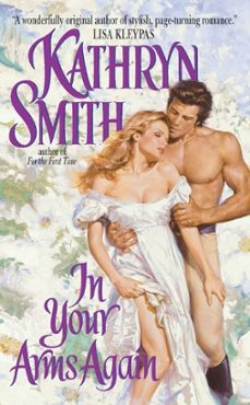 in your arms again (ebook)-kathryn smith-9780061737268