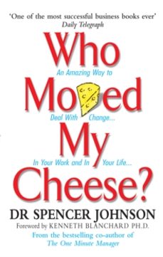 who moved my cheese-dr spencer johnson-9780091883768