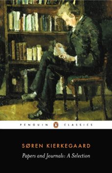 papers and journals-soren kierkegaard-9780141958668