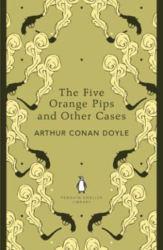 the five orange pips and other cases-arthur conan doyle-9780141974668