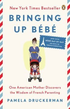 bringing up bebe (ebook)-pamela druckerman-9780698197213