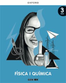 geniox fisica y quimica 3º eso libro del alumno (comunidad valenciana)-9780190545468