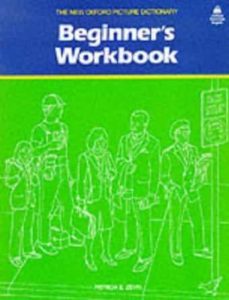 the new oxford picture dictionary: beginner s workbk-9780194343268