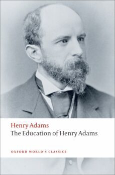 the education of henry adams-9780199552368