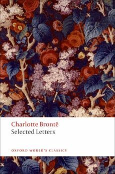 selected letters-charlotte bronte-9780199576968