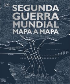 segunda guerra mundial mapa a mapa-9780241470268