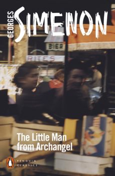 the little man from archangel-georges simenon-9780241487068