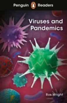 viruses and pandemics (elt graded reader) penguin readers level 6-ros wright-9780241493168
