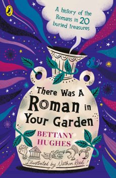 there was a roman in your garden (ebook)-bettany hughes-9780241662168