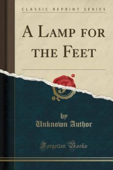 a lamp for the feet (classic reprint)-9780243299768