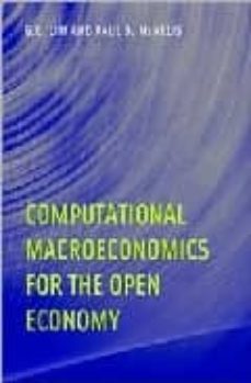 computational macroeconomics for the open economy-g.c. lim-paul d. mcnelis-9780262123068
