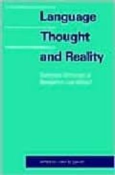 language thought and reality: selected writings of benjamin lee w horf-john b. (ed.) carroll-9780262730068