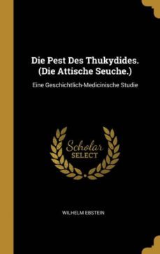 die pest des thukydides. (die attische seuche.)-9780270565768
