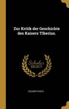 zur kritik der geschichte des kaisers tiberius.-9780274162468