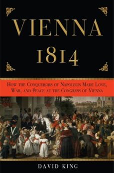 vienna, 1814 (ebook)-david king-9780307407368