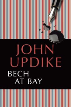 bech at bay-john updike-9780307482068