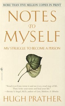 notes to myself (ebook)-hugh prather-9780307569868
