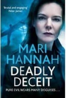 deadly deceit-mari hannah-9780330539968