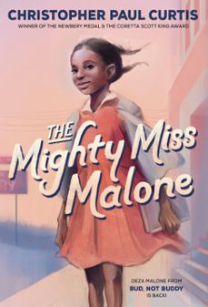 the mighty miss malone (ebook)-christopher paul curtis-9780375897368
