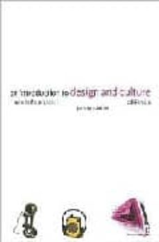 an introduction to design and culture: 1900 to the present-9780415263368