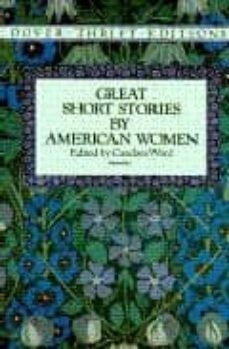 GREAT SHORT STORIES FOR AMERICAN WOMEN | CADANCE WARD | DOVER