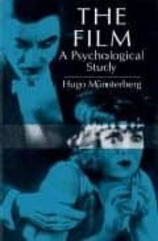 the film: a psychological study-hugo munsterberg-9780486433868