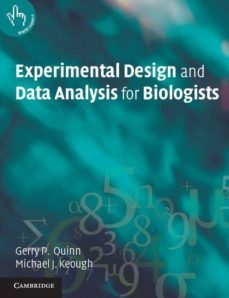 experimental design and data analysis for biologists-9780521009768