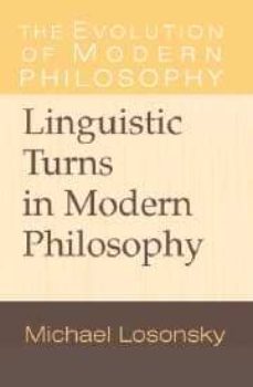 linguistic turns in modern philosophy-michael josonsky-9780521652568