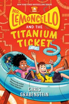 mr. lemoncello and the titanium ticket (ebook)-chris grabenstein-9780525647768