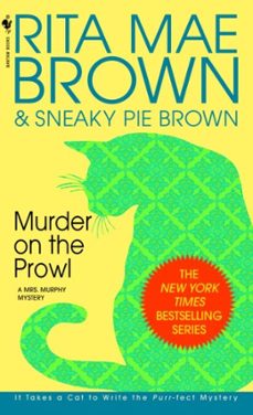 murder on the prowl (ebook)-rita mae brown-sneaky pie brown-9780553898668
