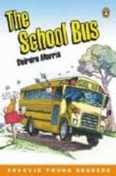 the school bus (level 3)-deirdra morris-9780582456068
