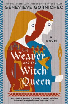 the weaver and the witch queen (ebook)-genevieve gornichec-9780593438268