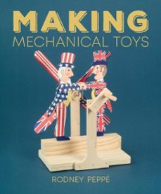 making mechanical toys (ebook)-rodney peppe-9780719845468
