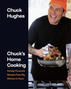 chucks home cooking-chuck hughes-9780735243668