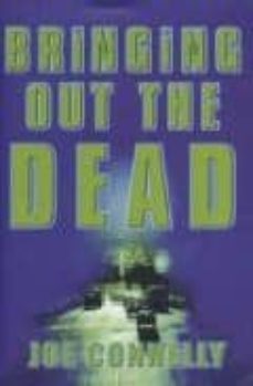 bringing out the dead-joe connelly-9780751523768
