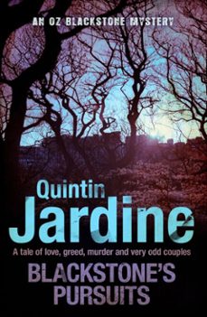 blackstone's pursuits (oz blackstone series, book 1) (ebook)-quintin jardine-9780755353668