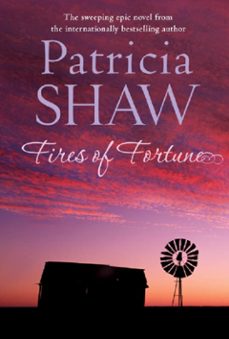 fires of fortune (ebook)-patricia shaw-9780755389568