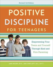positive discipline for teenagers, revised 3rd edition (ebook)-jane nelsen-lynn lott-9780770436568